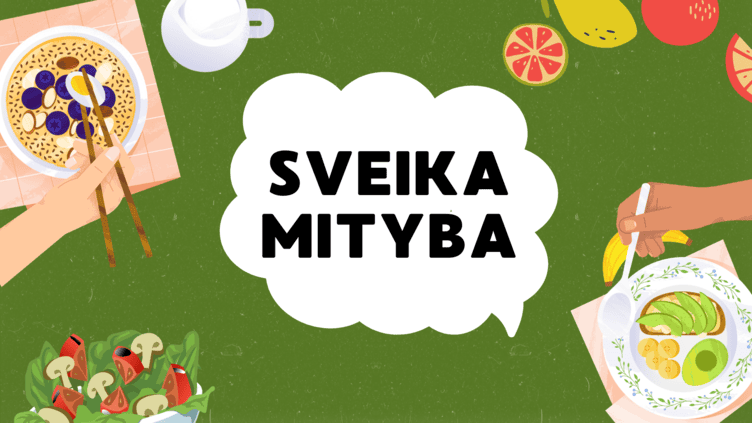 sveikos mitybos principai